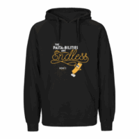 Endless Pastabilities (Hoodie)